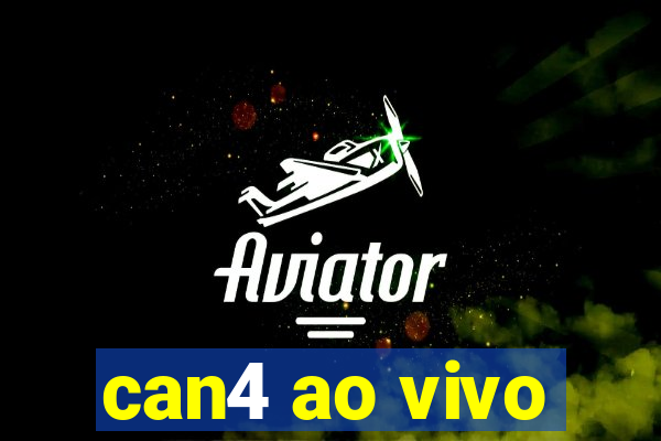 can4 ao vivo